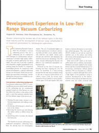 Development Experience in Low-Torr Range Vacuum Carburizing