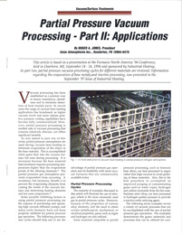 Partial Pressure Vacuum Processing – Part II: Applications